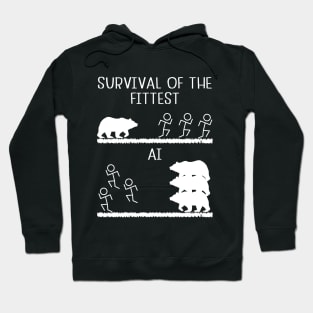 Survival of the Fittest vs AI Hoodie